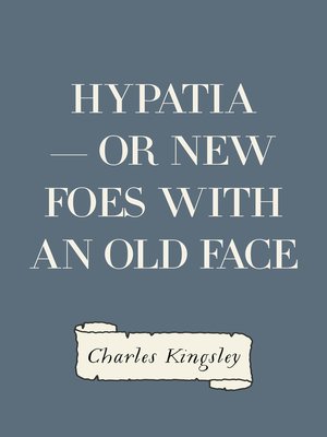 cover image of Hypatia — or New Foes with an Old Face